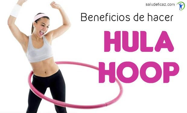 beneficios de hacer hula hoop que no conocias