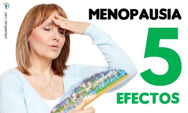 5 efectos de la menopausia en la mujer